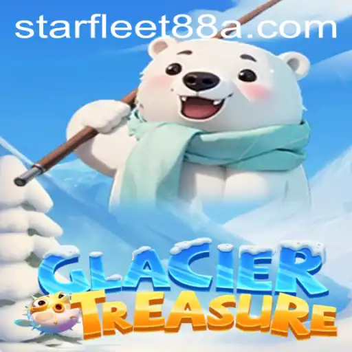 Discover the Exciting World of GlacierTreasure & StarFleet 88
